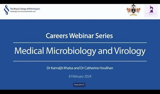 Pathology Careers Webinar - Medical Microbiology and Virology