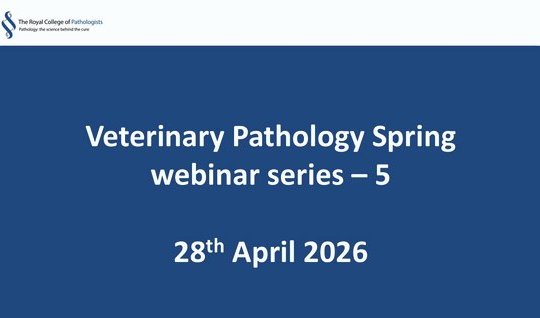  Veterinary Pathology Spring webinar series - 5