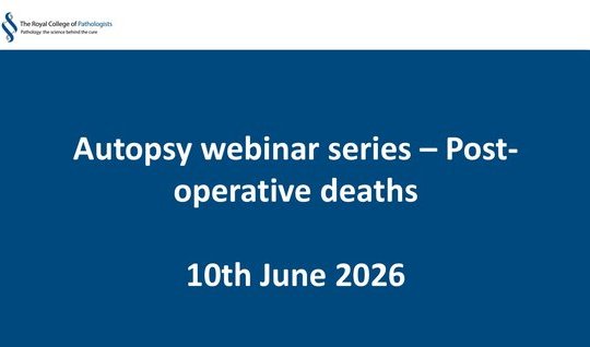  Autopsy webinar series – Post-operative deaths