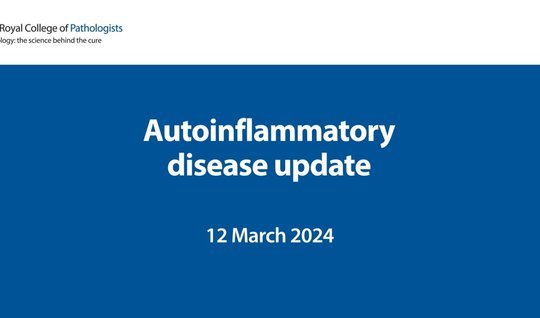  Autoinflammatory disease update - Webinar