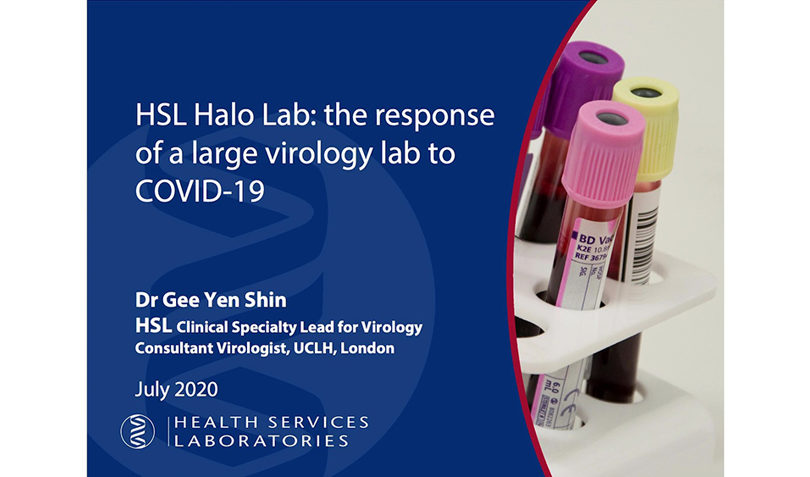HSL HALO LAB: The response of a large virology lab to Covid-19 - presented by Dr Gee Yen Shin