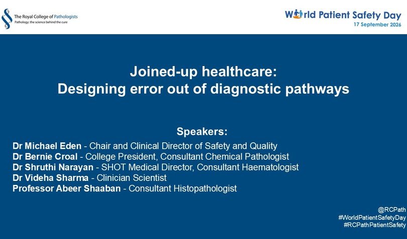 WPSD 2026 - Joined-up healthcare: designing error out of diagnostic pathways  - 14 September