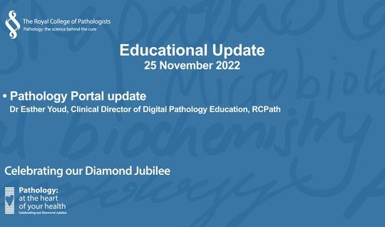 Pathology Portal update - Dr Esther Youd