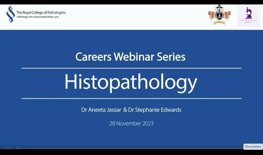 Pathology Careers Webinar - Histopathology