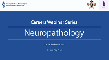 Careers webinar - neuropathology_thumbnail