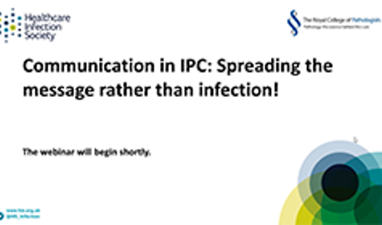 Communication in IPC: Spreading the message rather than infection!