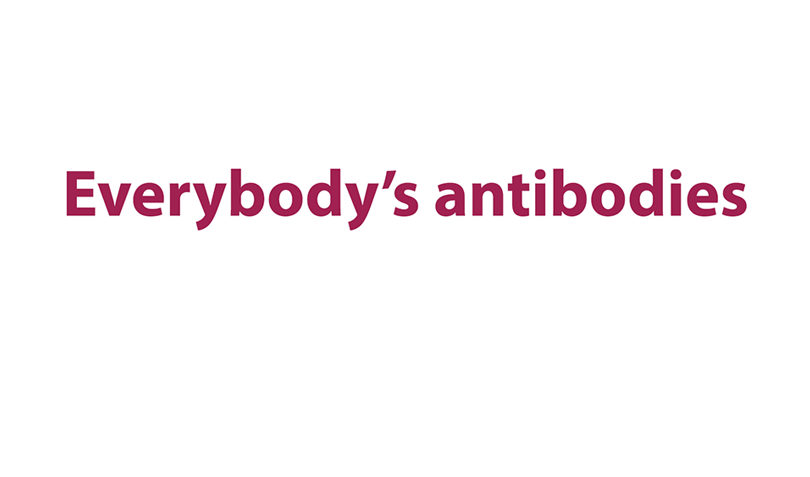 Everybody's antibodies